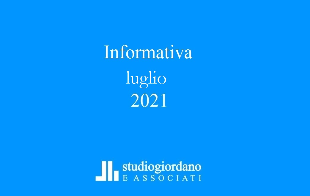 Informativa fiscale luglio 2021