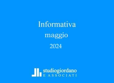 Informativa fiscale maggio 2024