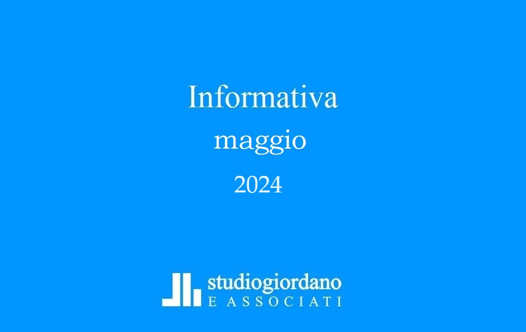 Informativa fiscale maggio 2024