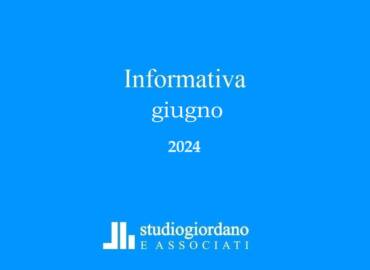 Informativa fiscale giugno 2024