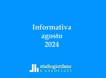 Informativa fiscale agosto 2024